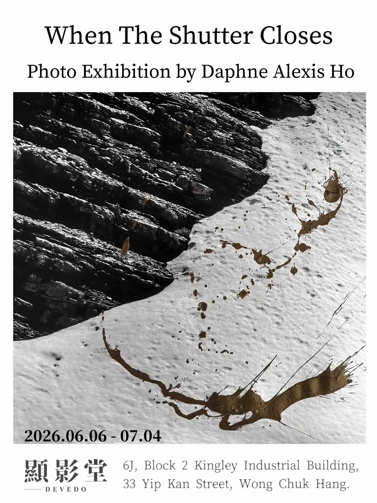 "When The Shutter Closes" 何居怡個展