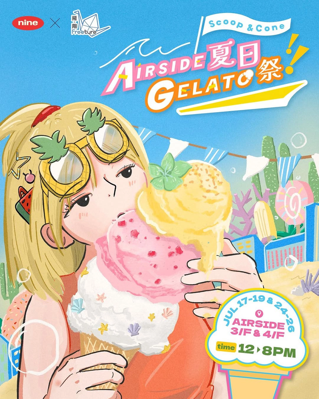 Scoop & Cone: AIRSIDE 夏日Gelato祭 @AIRSIDE