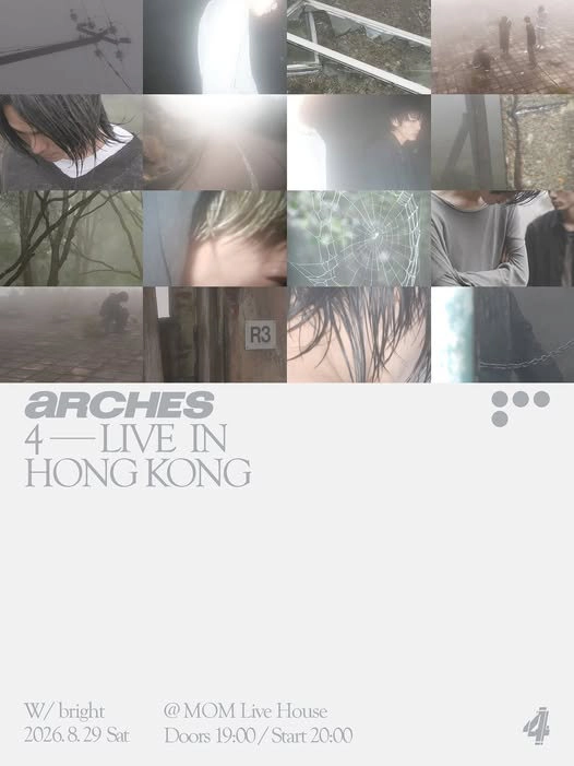 Arches "4 LIVE IN HONG KONG" Tour 2026 Hong Kong Station