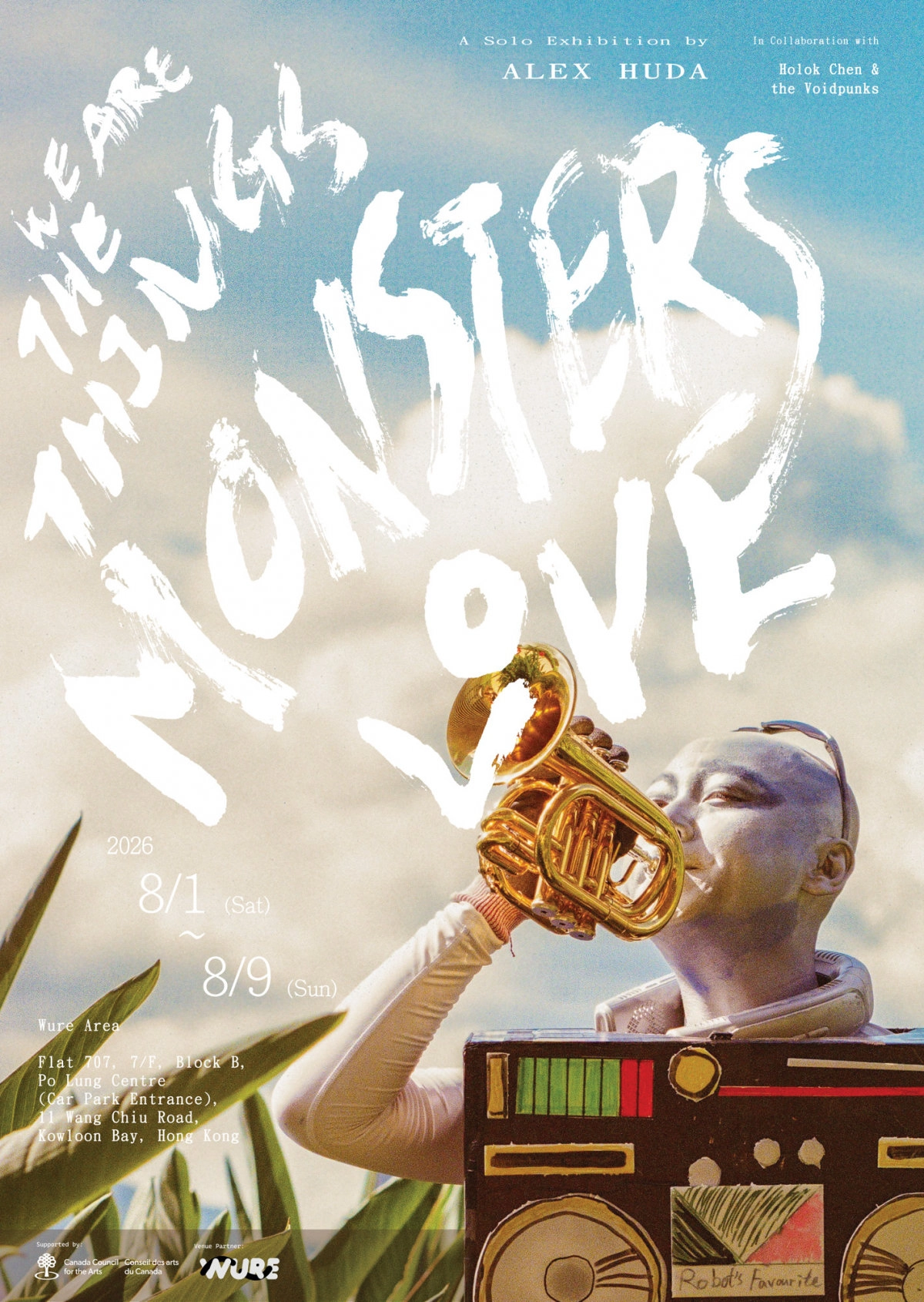Alex Huda "We Are the Things Monsters Love" Solo Exhibition