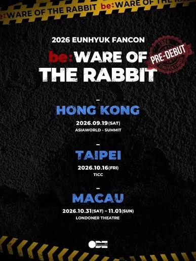 Eunhyuk "be:WARE OF THE RABBIT" FANCON Hong Kong 2026